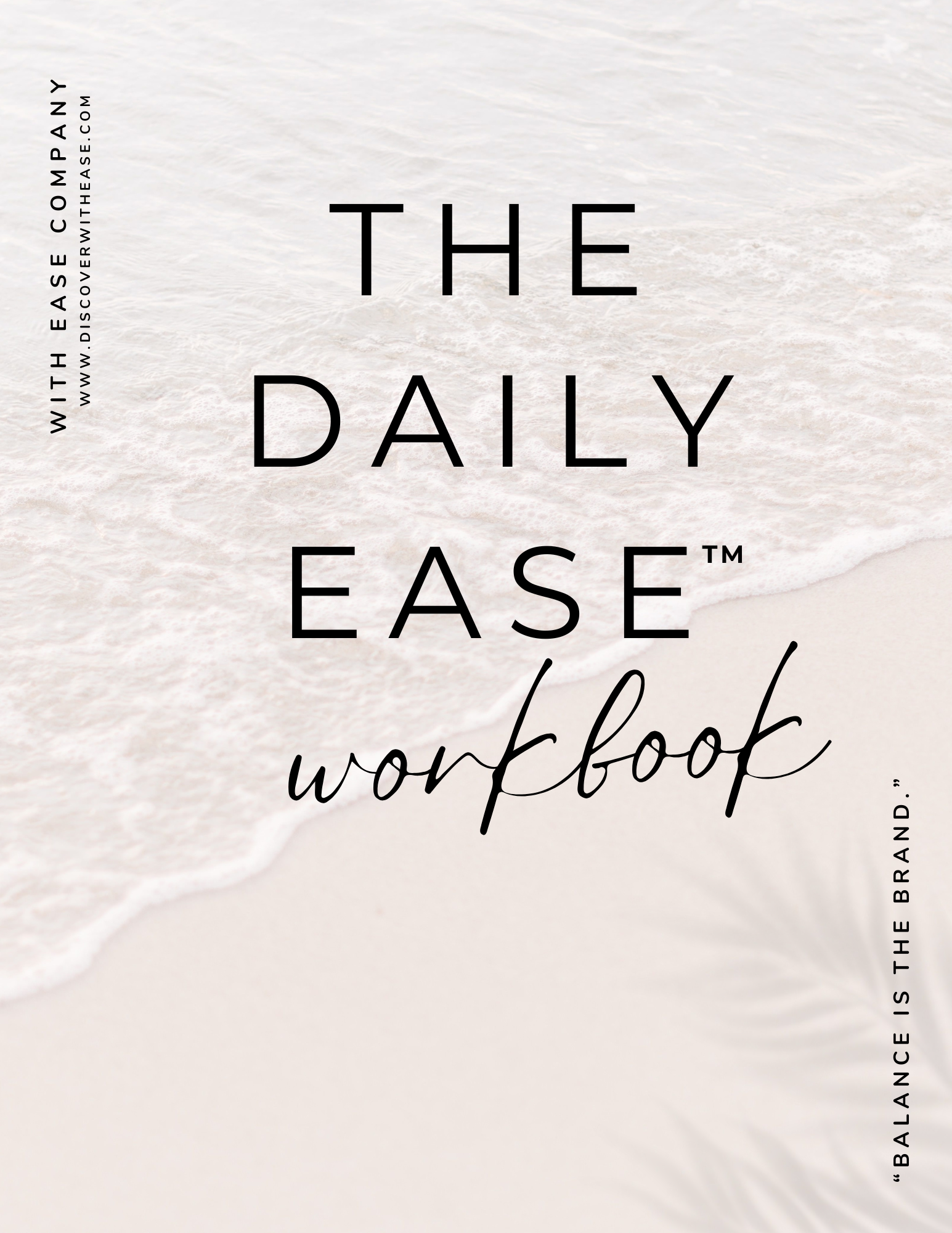 The Daily Ease Workbook™